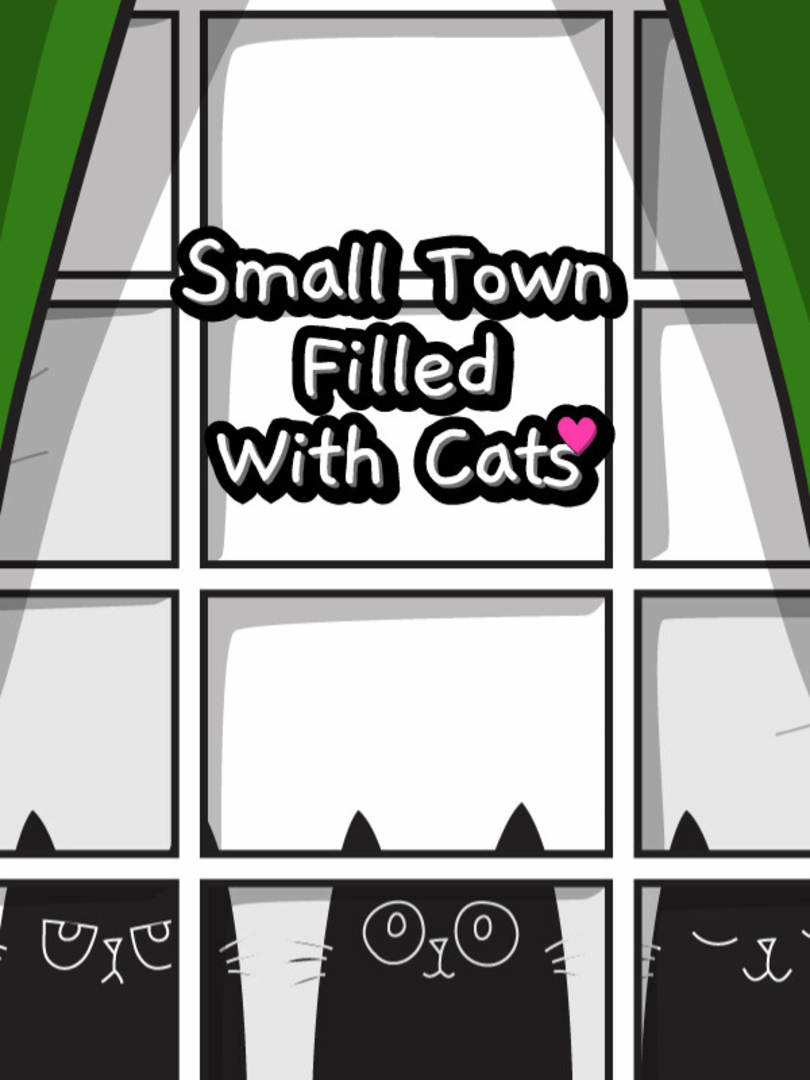 Small Town Filled With Cats Cover