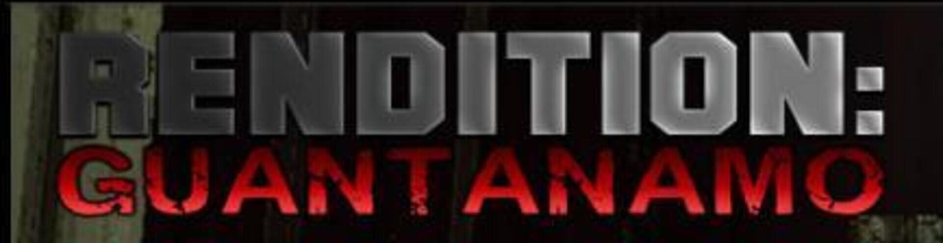 Rendition: Guantanamo