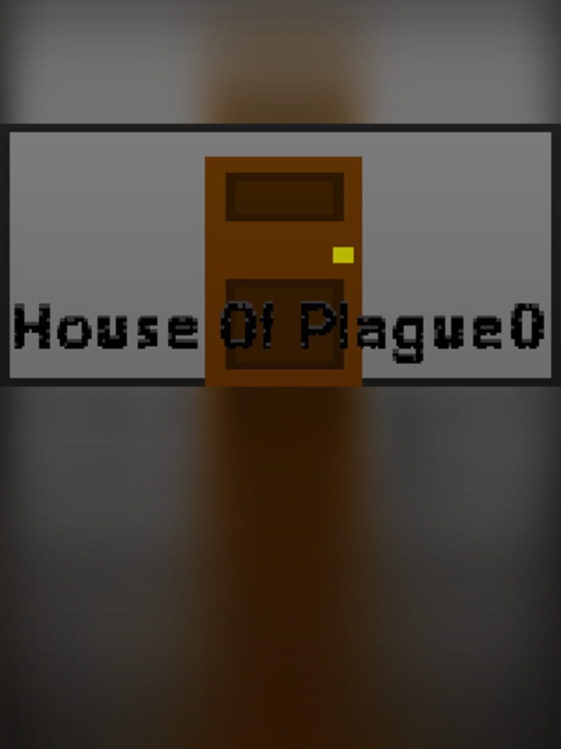 Cover image of House of Plague 0