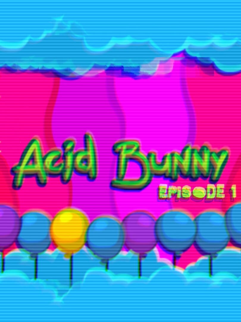 Acid Bunny