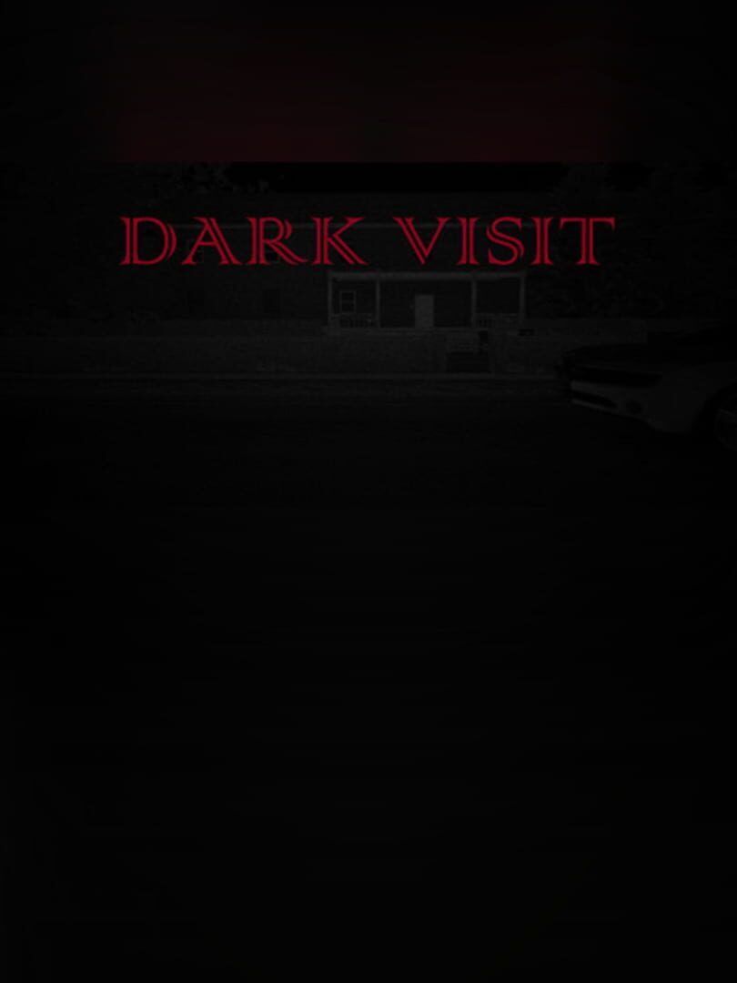 Dark Visit