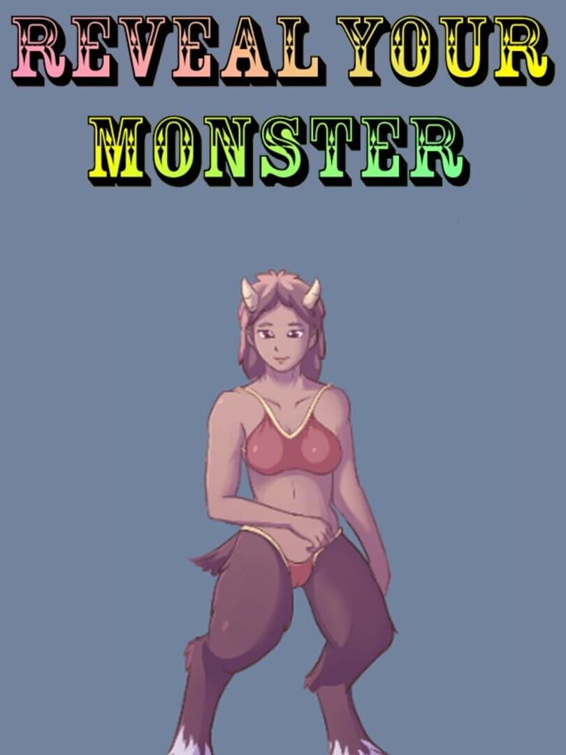 Reveal Your Monster