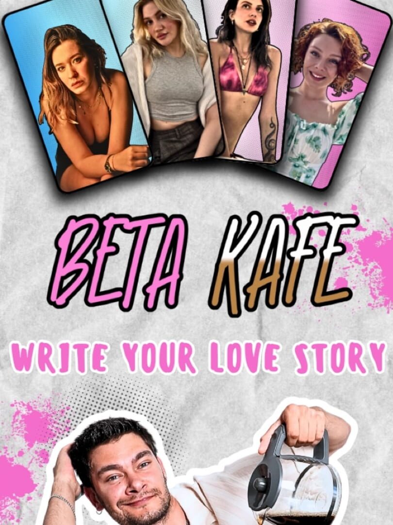 Beta Kafe: Write Your Love Story