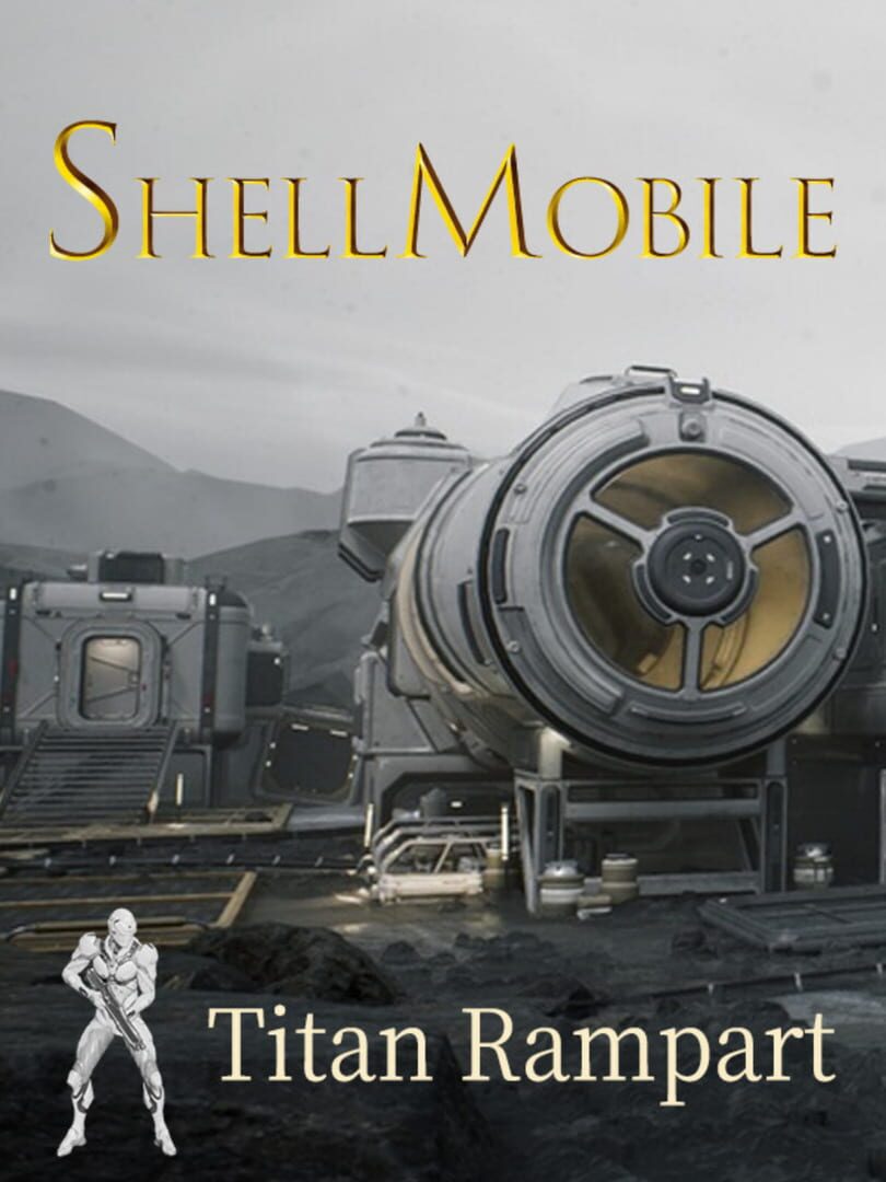 ShellMobile: Titan Rampart