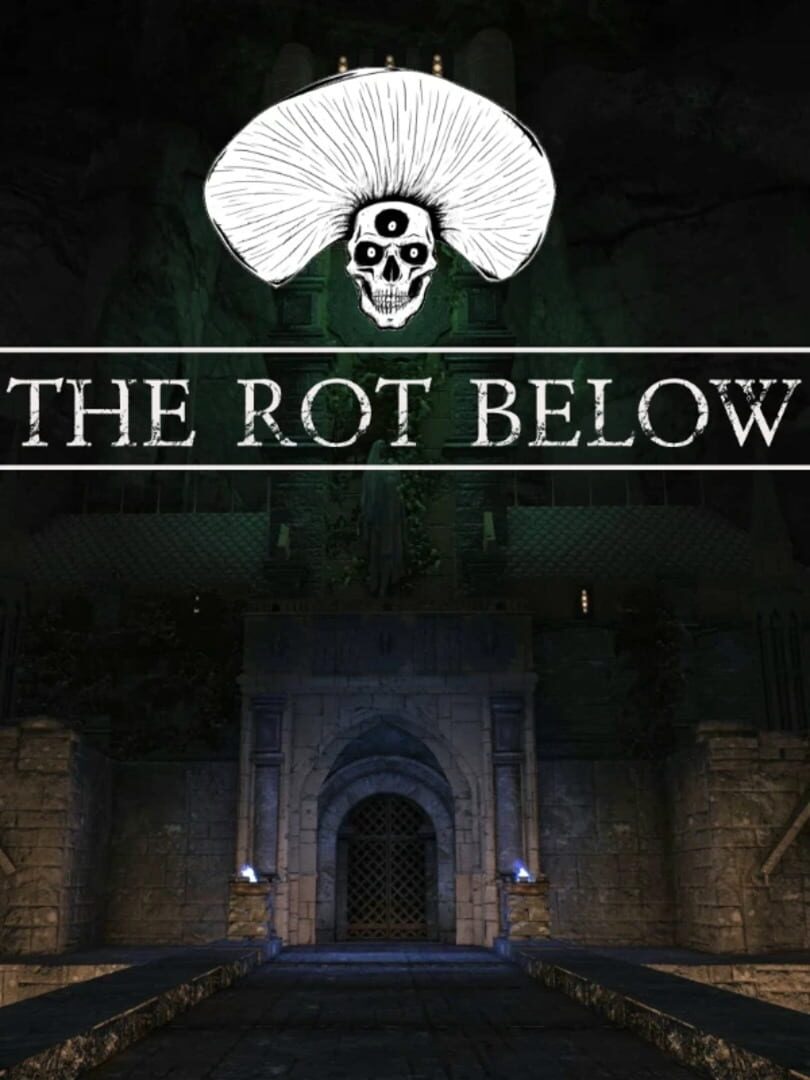 The Rot Below