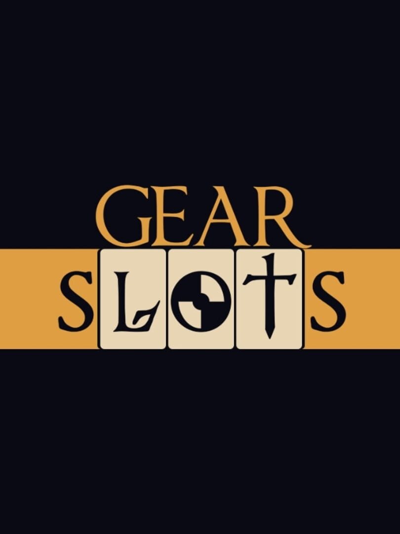 Gear Slots