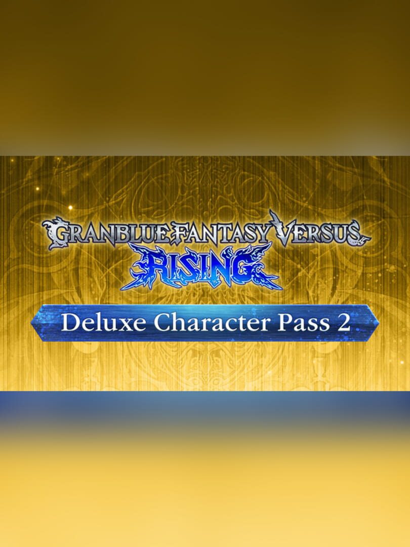Granblue Fantasy Versus: Rising - Deluxe Character Pass 2