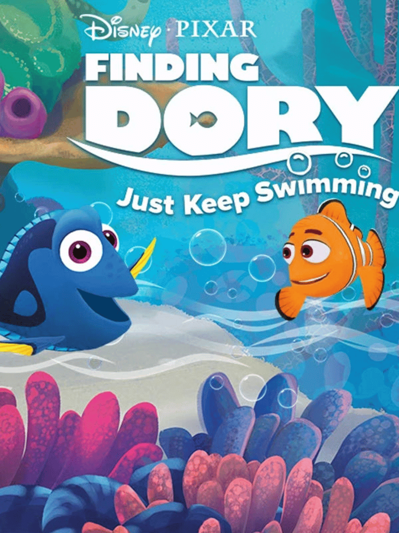 Finding Dory: Just Keep Swimming Cover