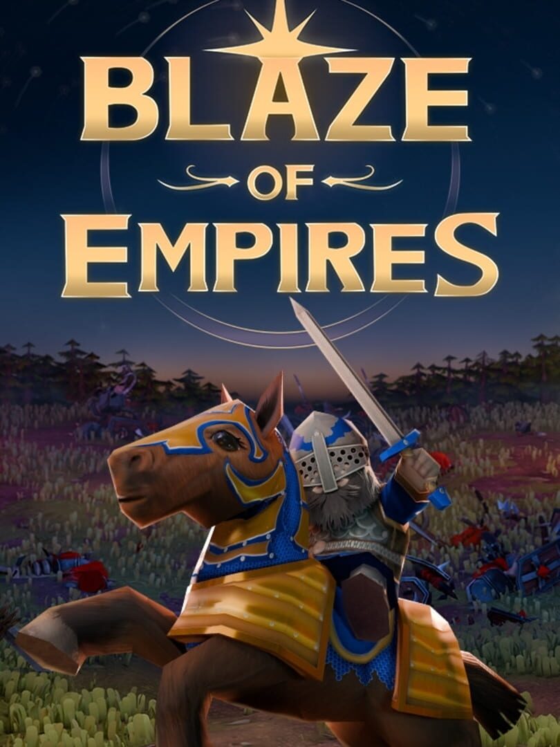 Blaze of Empires