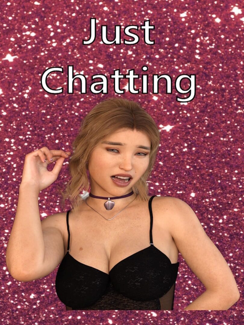 Just Chatting
