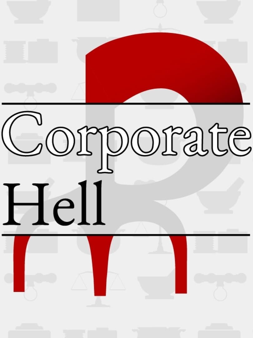 Corporate Hell