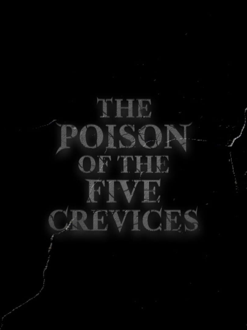 Poison of the Five Crevices
