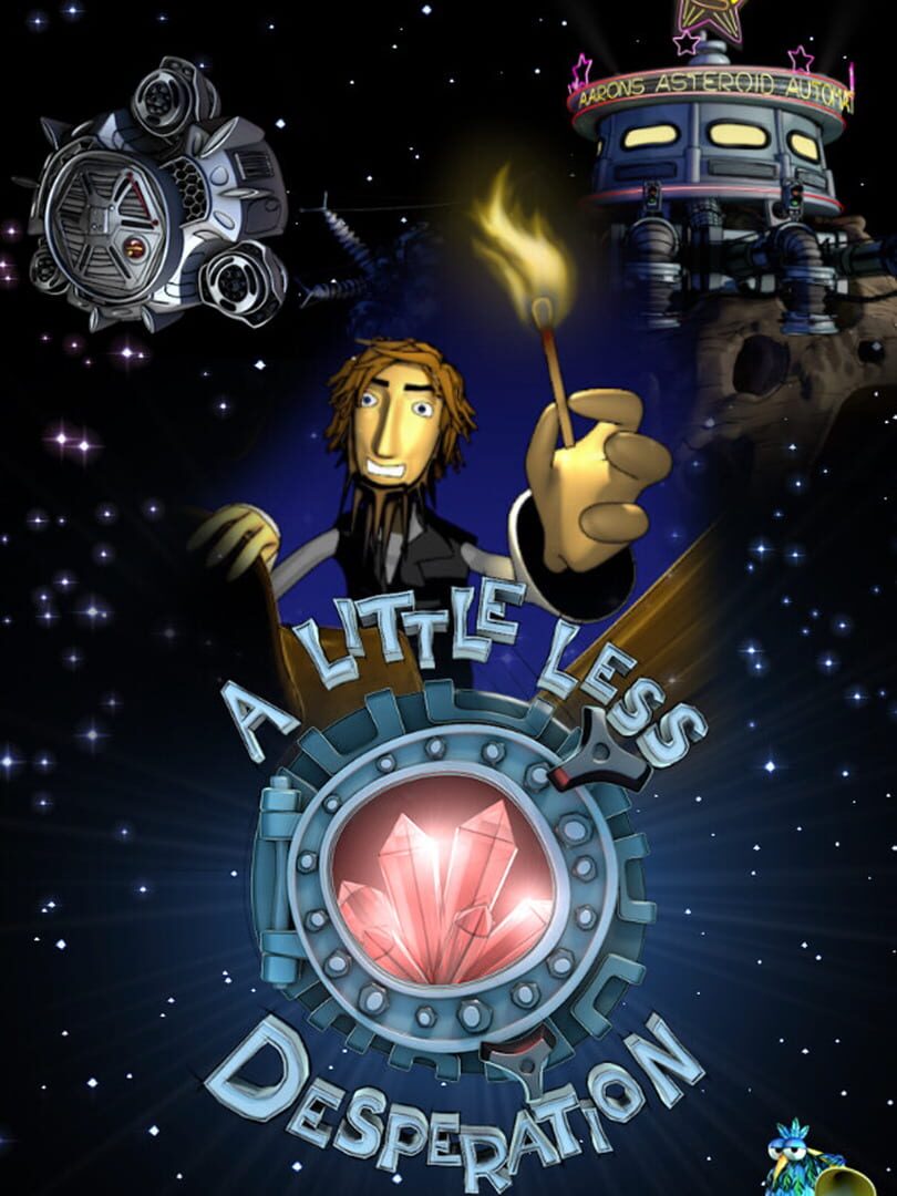 A Little Less Desperation