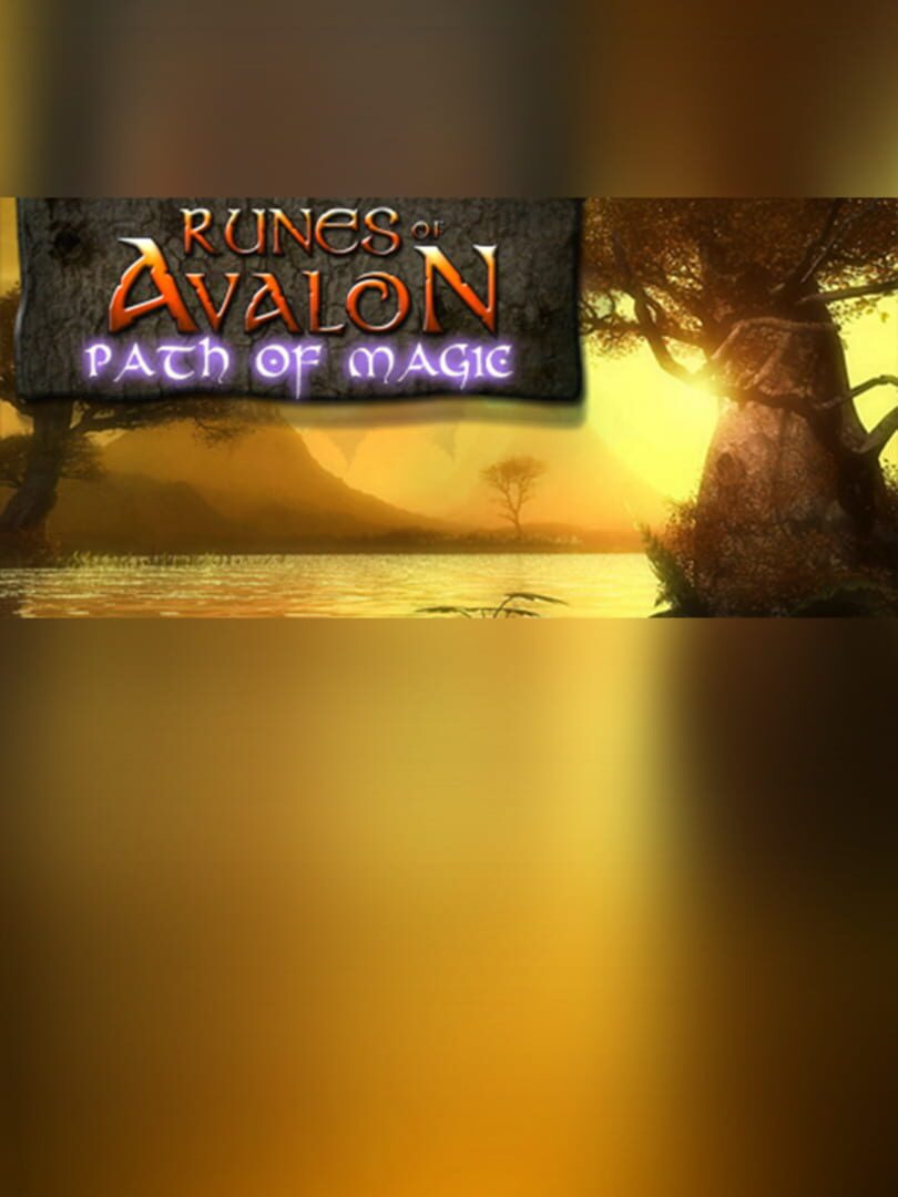 Runes of Avalon - Path of Magic