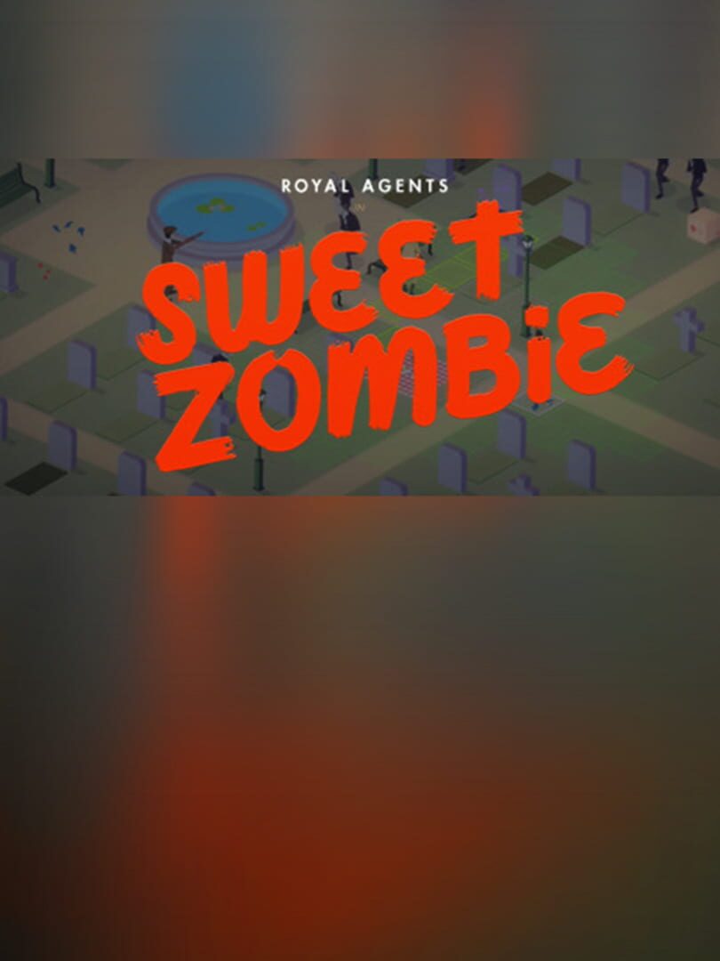 Royal Agents: Sweet Zombie