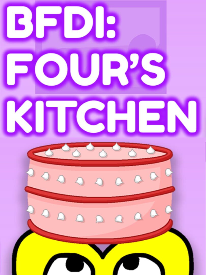 BFDI: Four's Kitchen