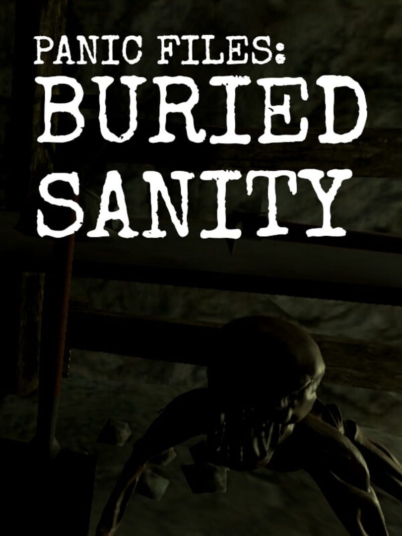 Panic Files: Buried Sanity