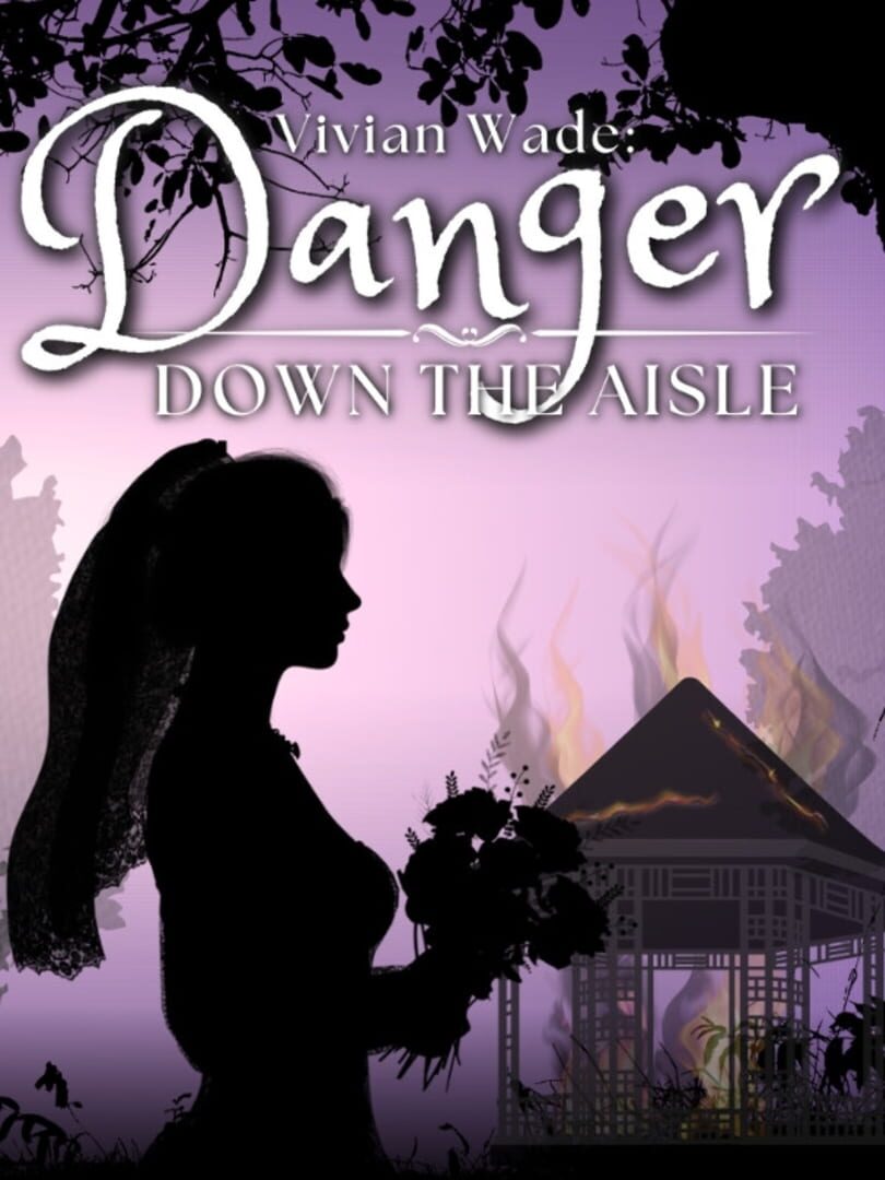 Vivian Wade: Danger Down the Aisle