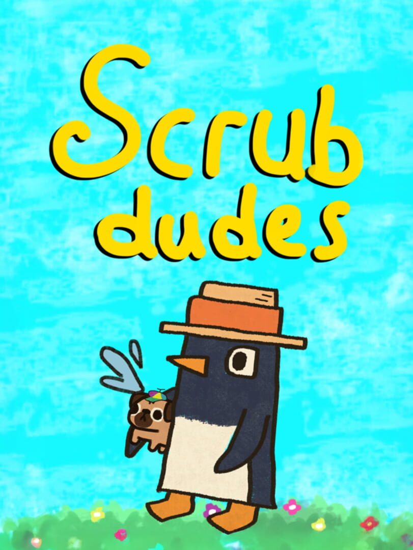 Scrub Dudes