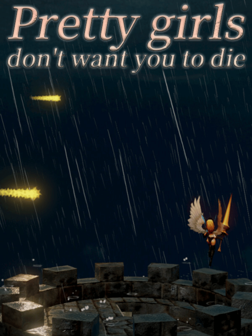 Pretty Girls Don’t Want You to Die Cover