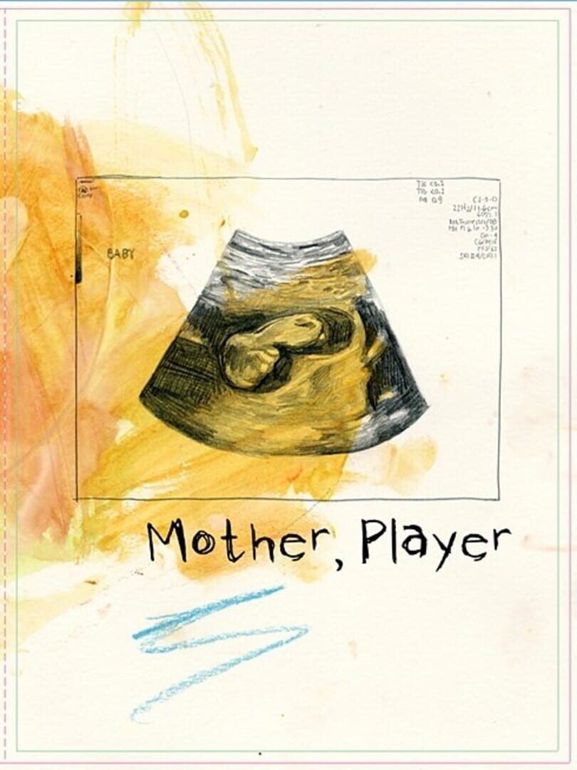 Mother, Player