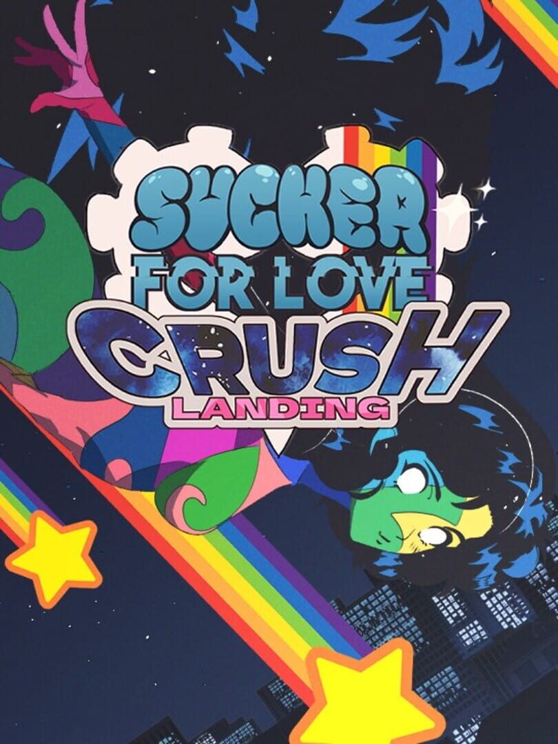 Sucker for Love: Crush Landing