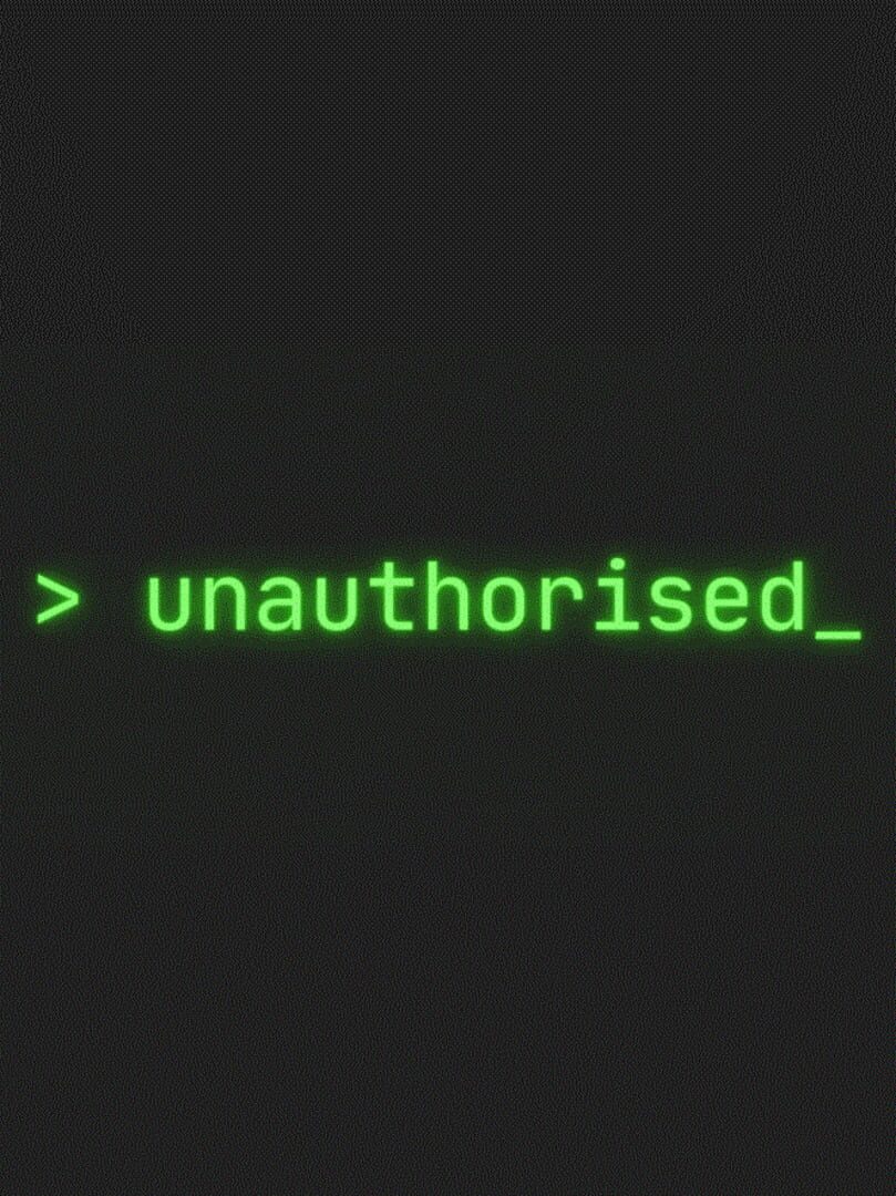 Unauthorised