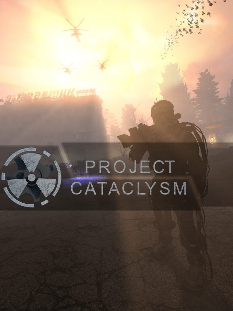 Project Cataclysm