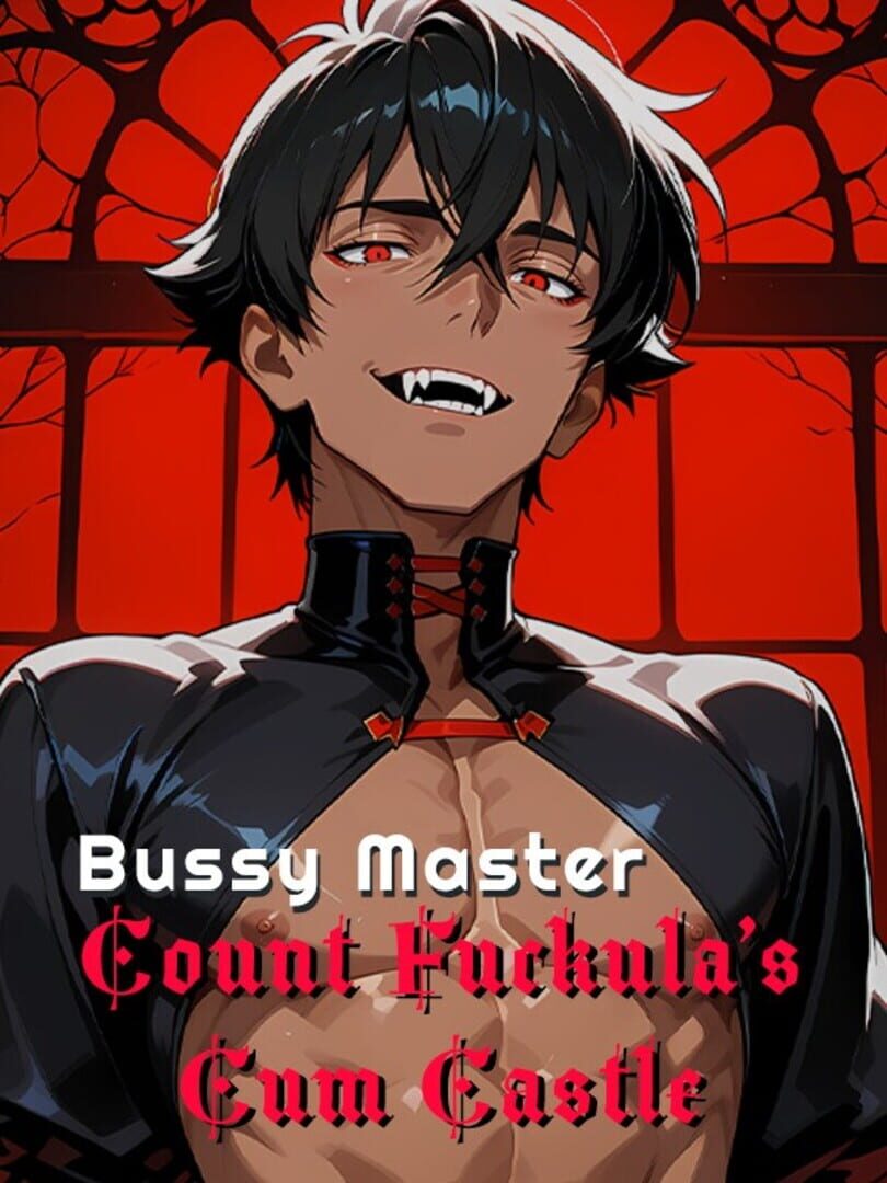 Bussy Master: Count Fuckula's Cum Castle