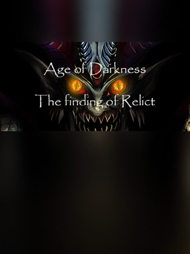 Age of Darkness: Die Suche nach Relict