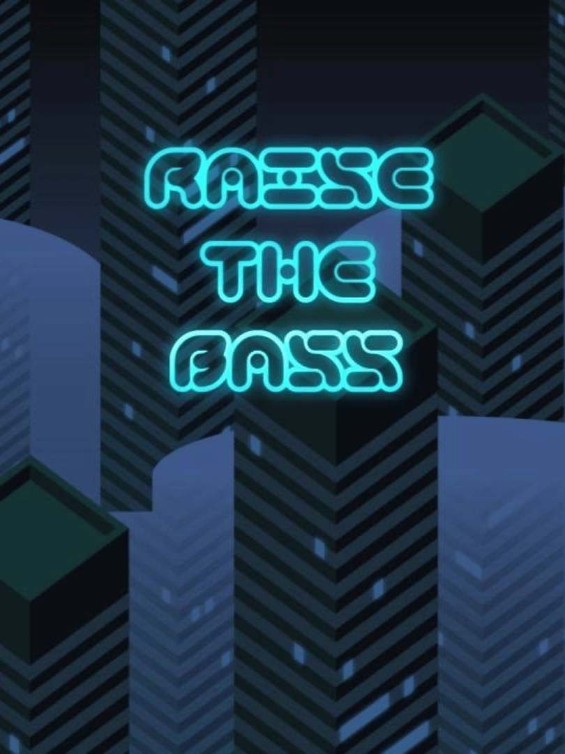 Raise the Bass Cover