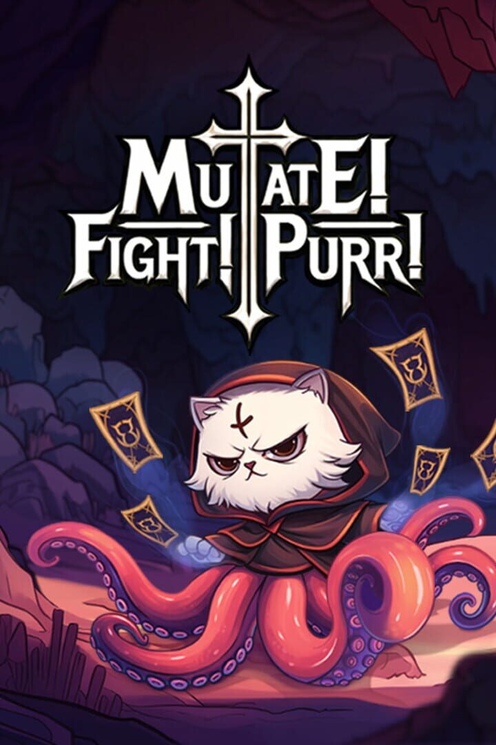 Mutate! Fight! Purr!