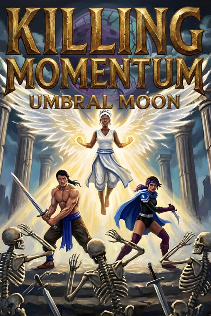 Killing Momentum: Umbral Moon