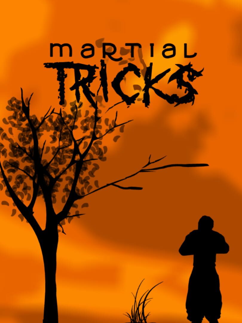 Martial Tricks