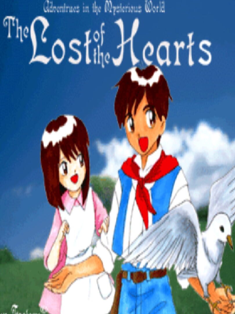 Adventures of the Mysterious World: The Lost of the Hearts