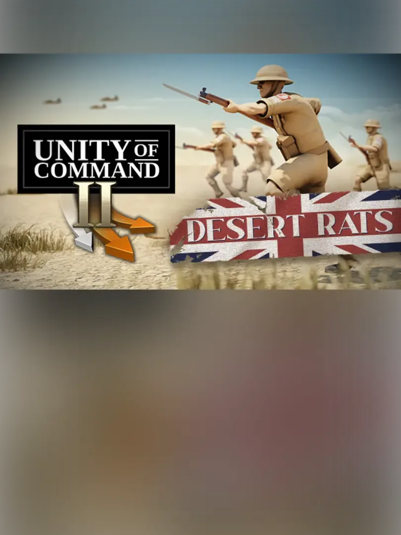 Unity of Command II: Desert Rats