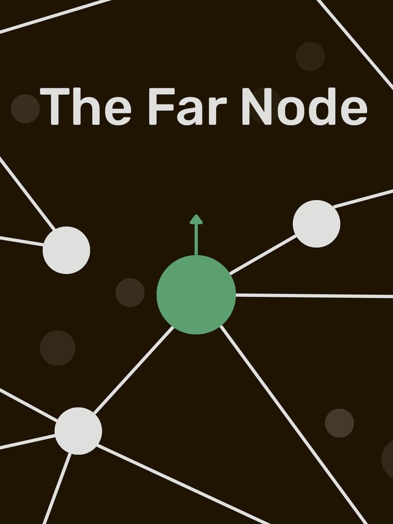 The Far Node