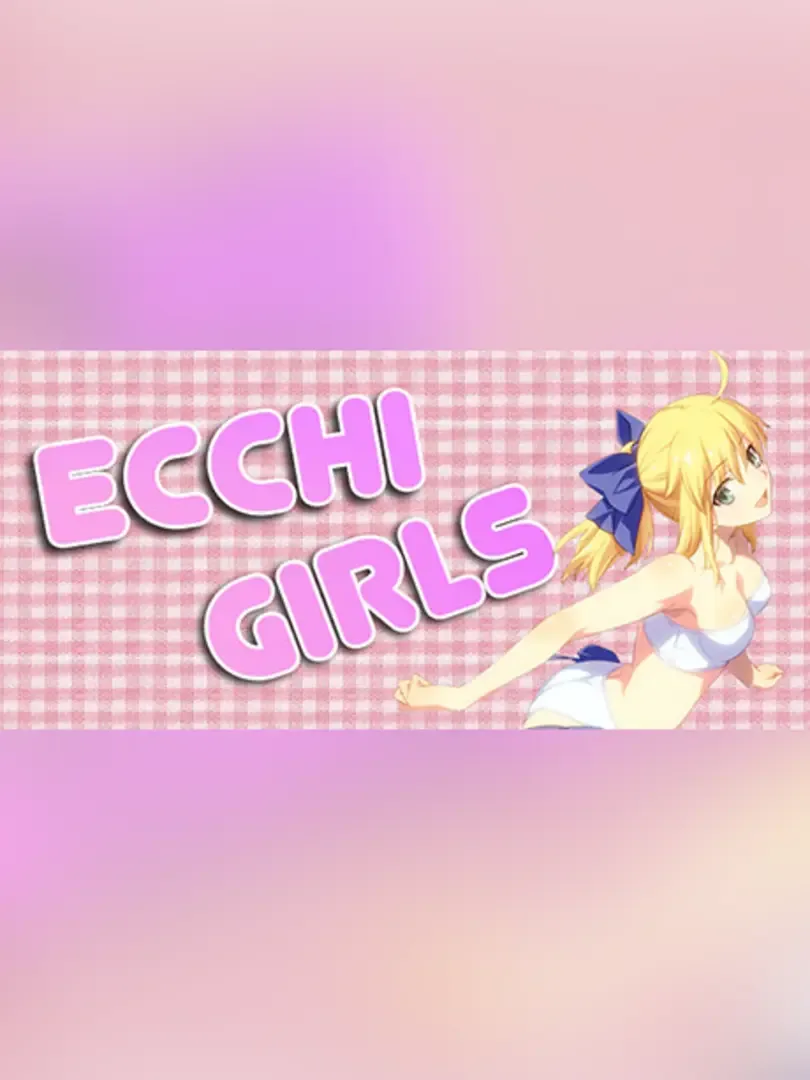 Ecchi Girls