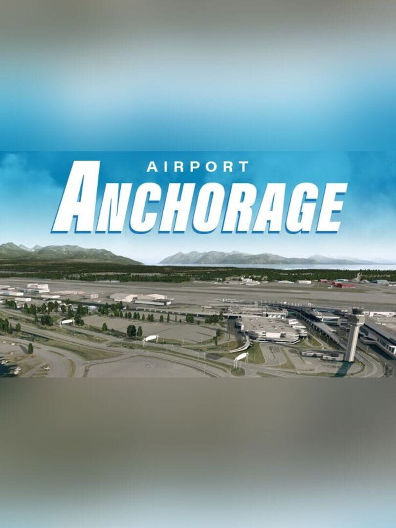 X-Plane 11: Aerosoft - Airport Anchorage cover art