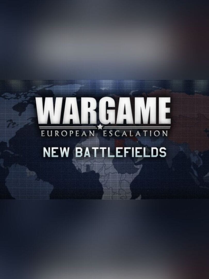 DLC : Wargame: European Escalation - New Battlefields