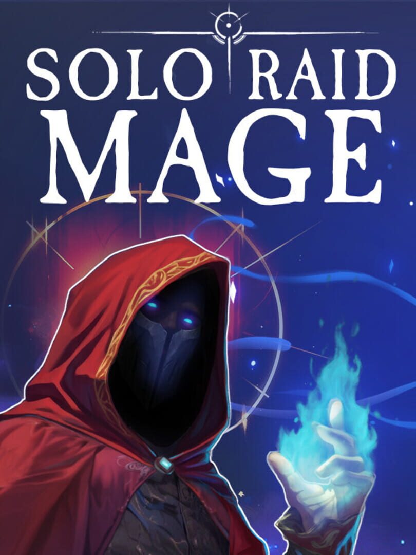 Solo Raid: Mage