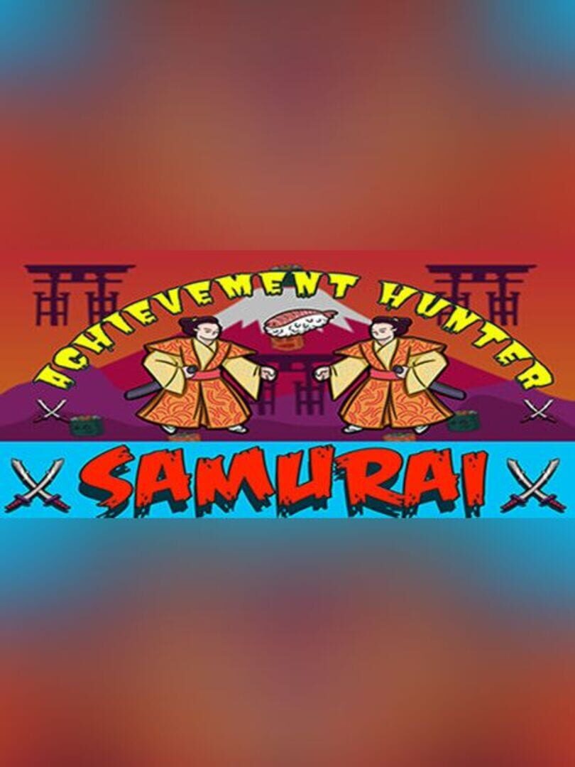 Achievement Hunter: Samurai