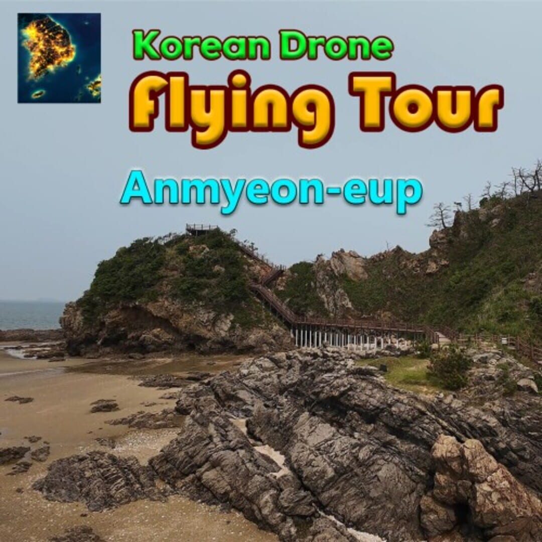 Korean Drone Flying Tour Anmyeon-eup
