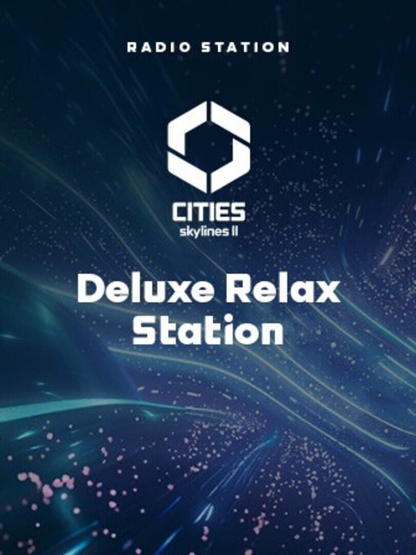 Cities: Skylines II - Deluxe Relax Station
