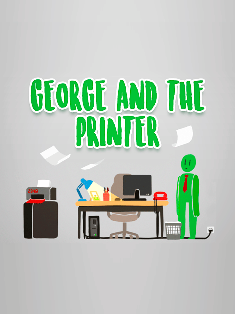 George and the Printer Cover