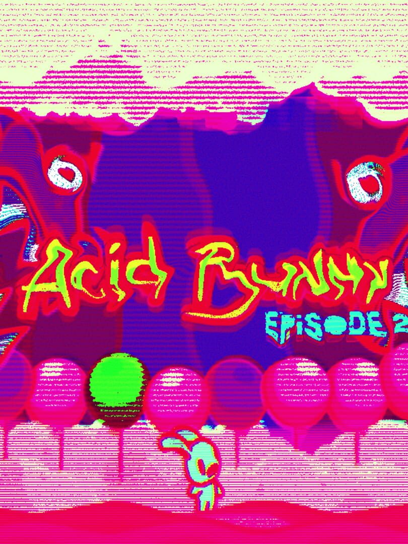 Acid Bunny 2
