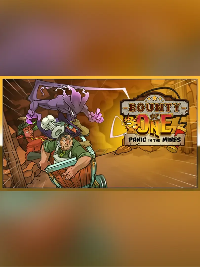 Bounty of One: Panic in the Mines