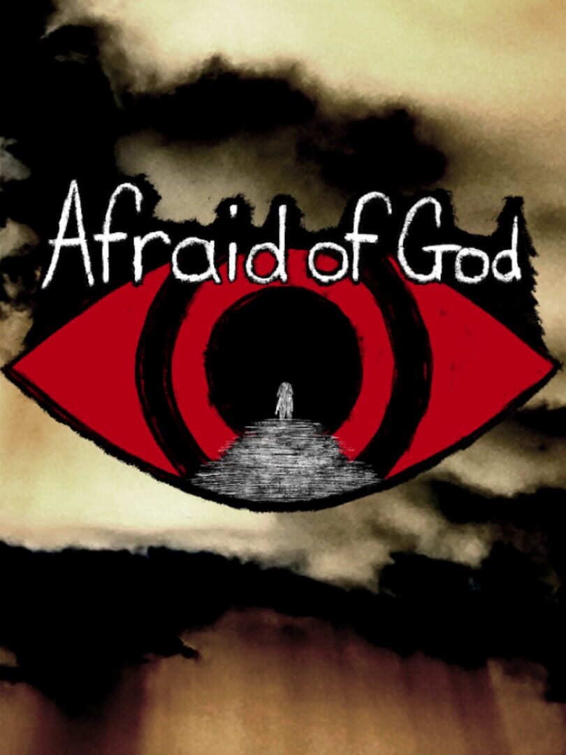 Afraid of God