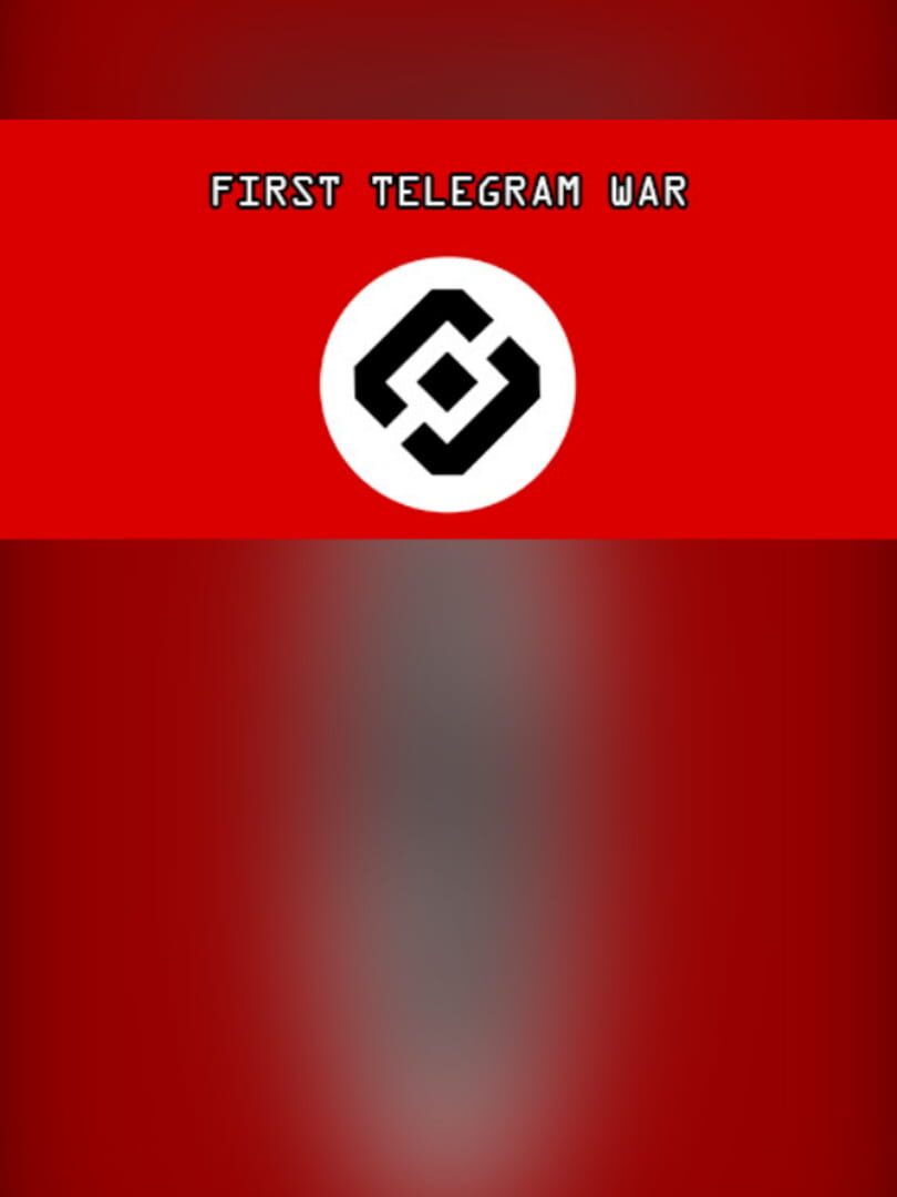 First Telegram War