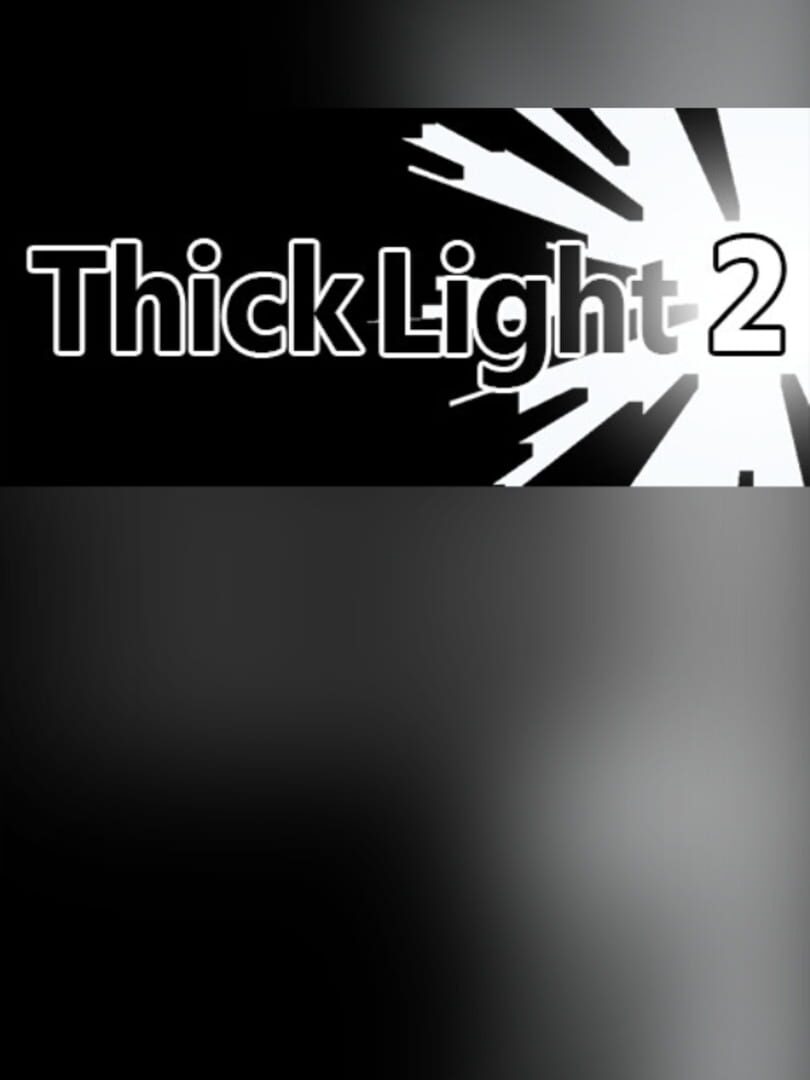 Thick Light 2